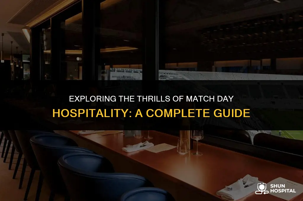 what is match day hospitality