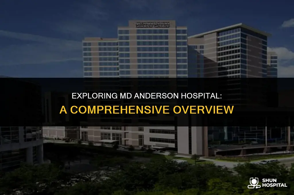 what is md anderson hospital
