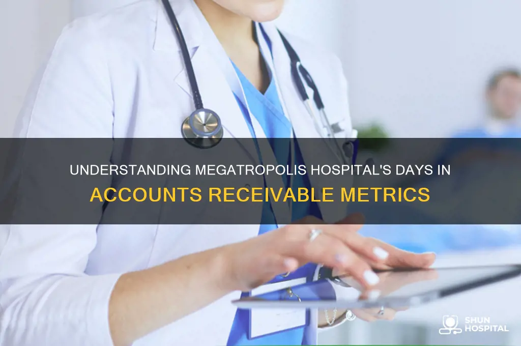 what is megatropolis hospital
