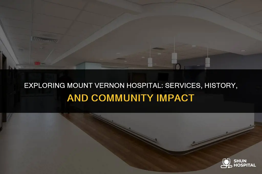 what is mount vernon hospital