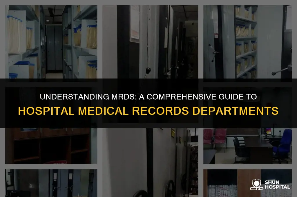 what is mrd in hospital