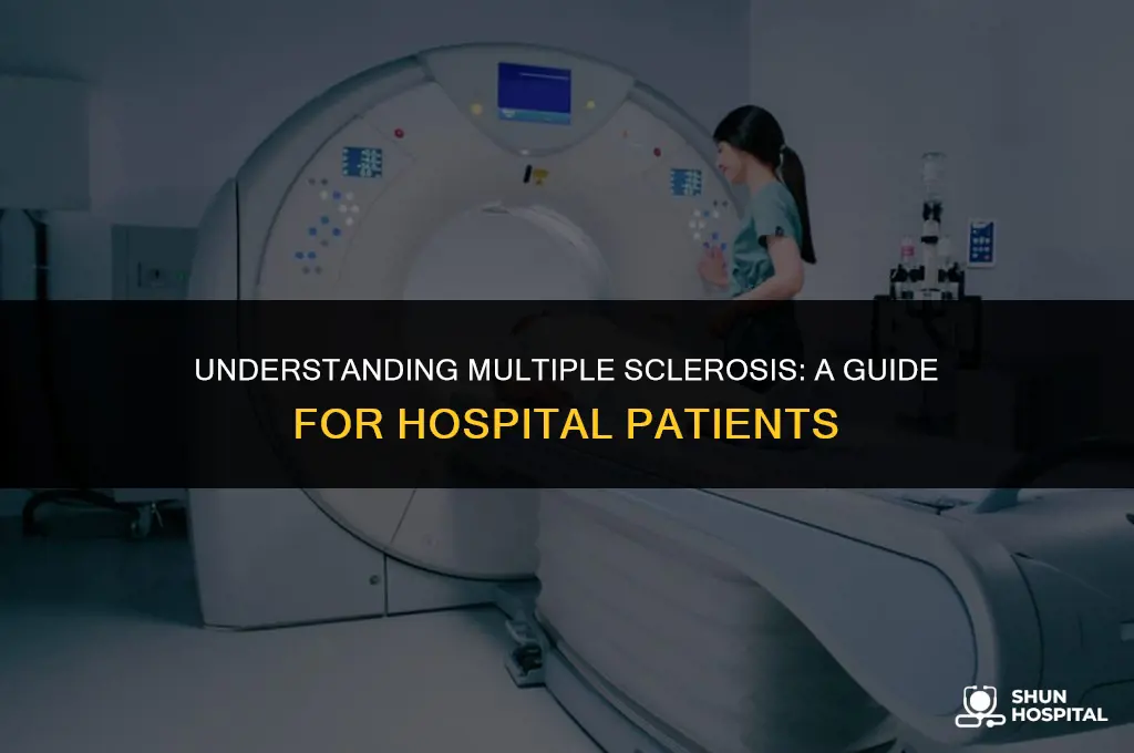 what is ms in hospital