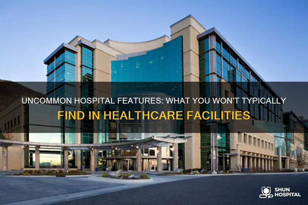 what is not a common feature at a hospital