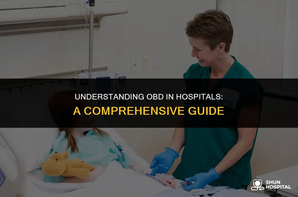 what is obd in hospital