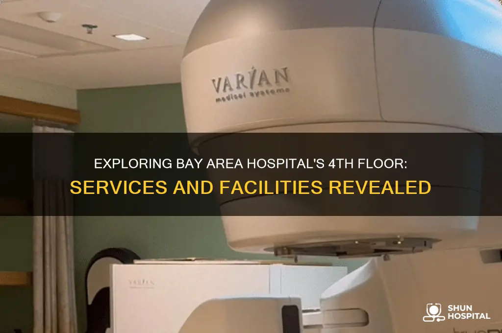 what is on the 4th floor of bay area hospital