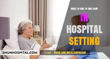 Understanding One-to-One Care in Hospital Settings: Benefits and Importance