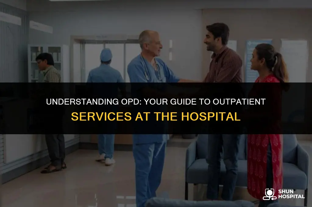 what is opd in hospital