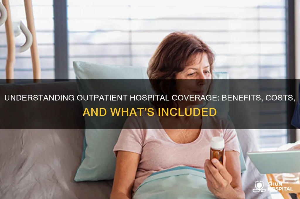 what is outpatient hospital coverage