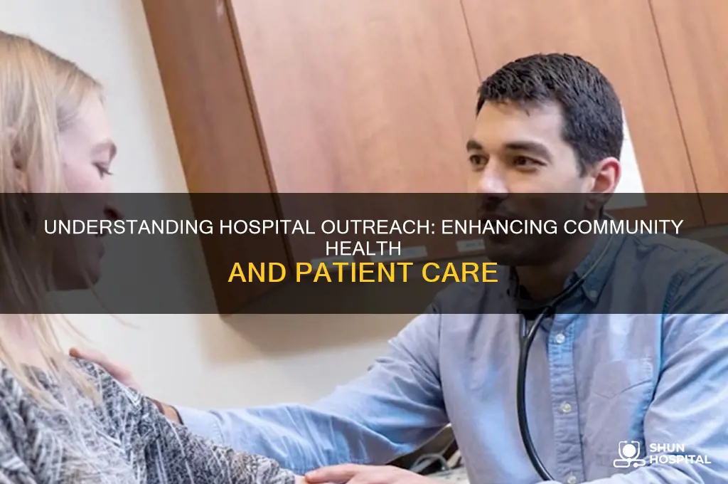 what is outreach in hospitals