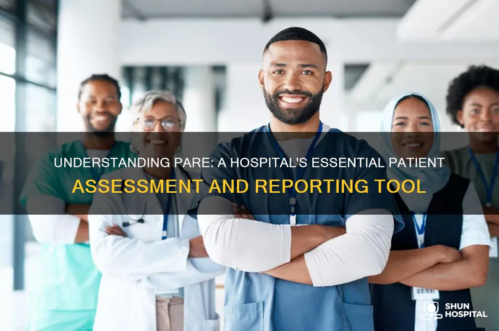 what is pare in hospital
