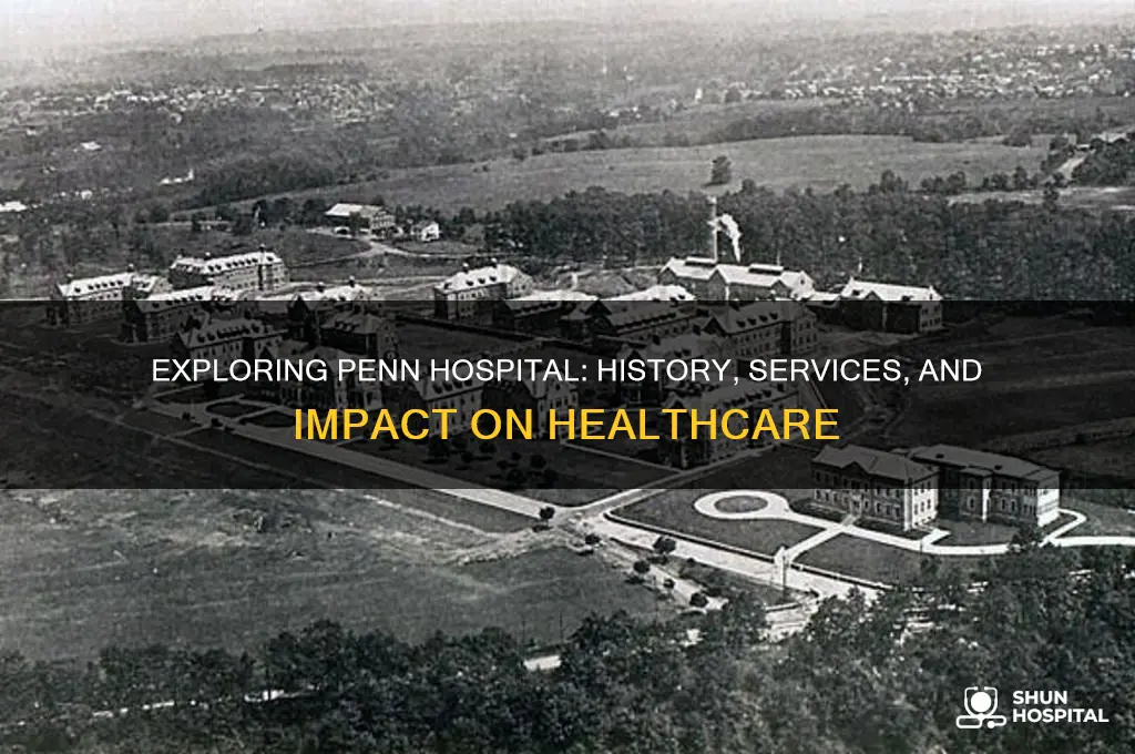 what is penn hospital
