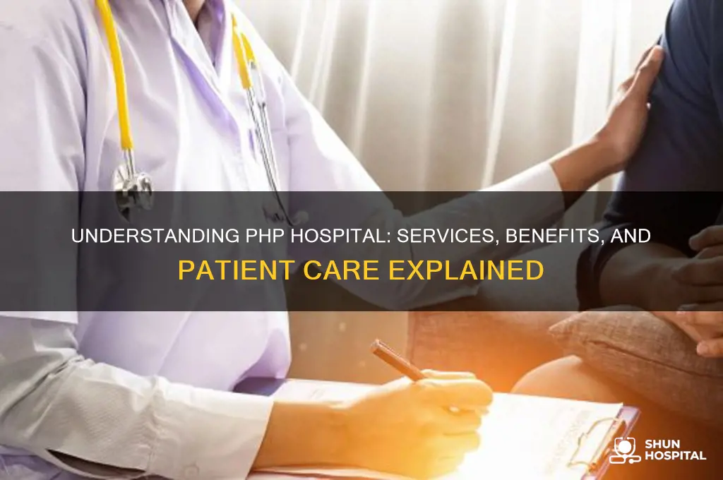 what is php hospital