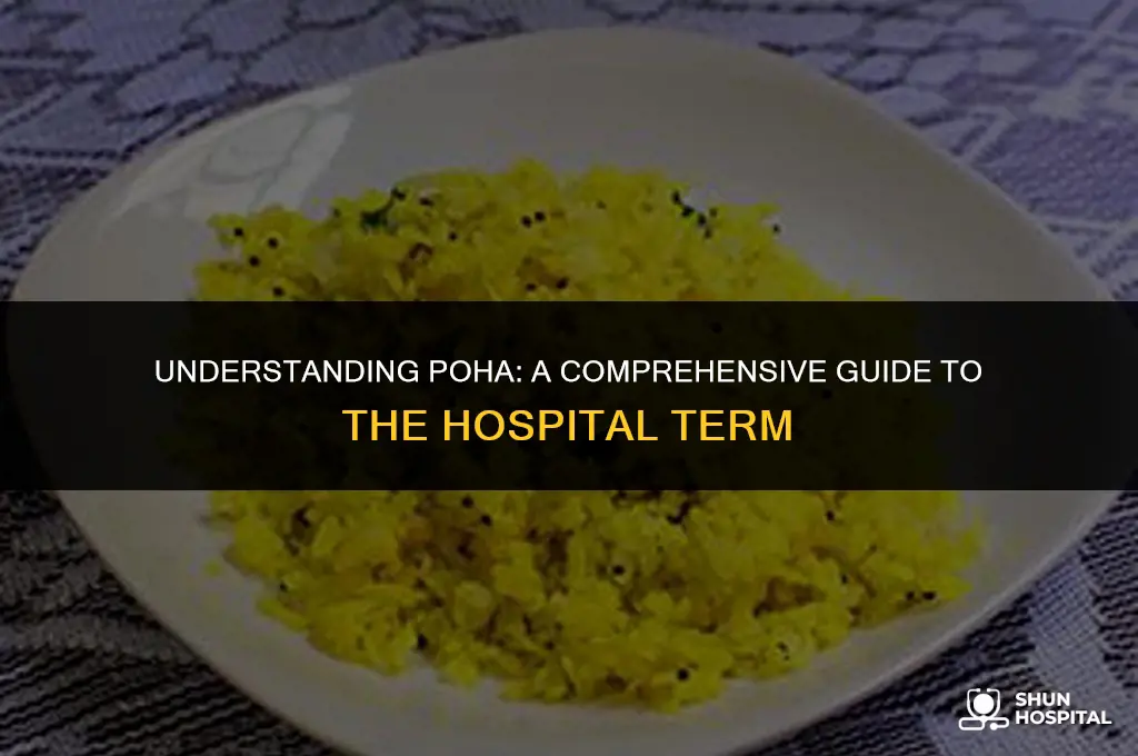 what is poha hospital term