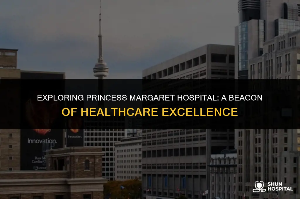 what is princess margaret hospital