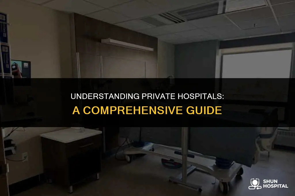 what is private hospital