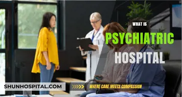 Understanding Psychiatric Hospitals: A Comprehensive Guide