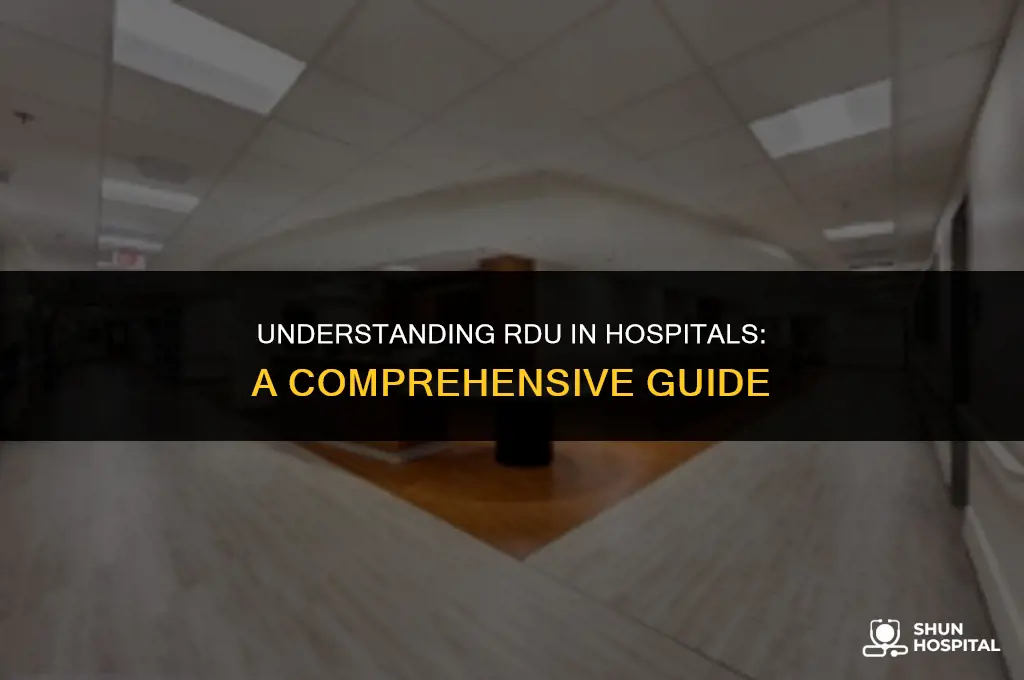 what is rdu in hospital