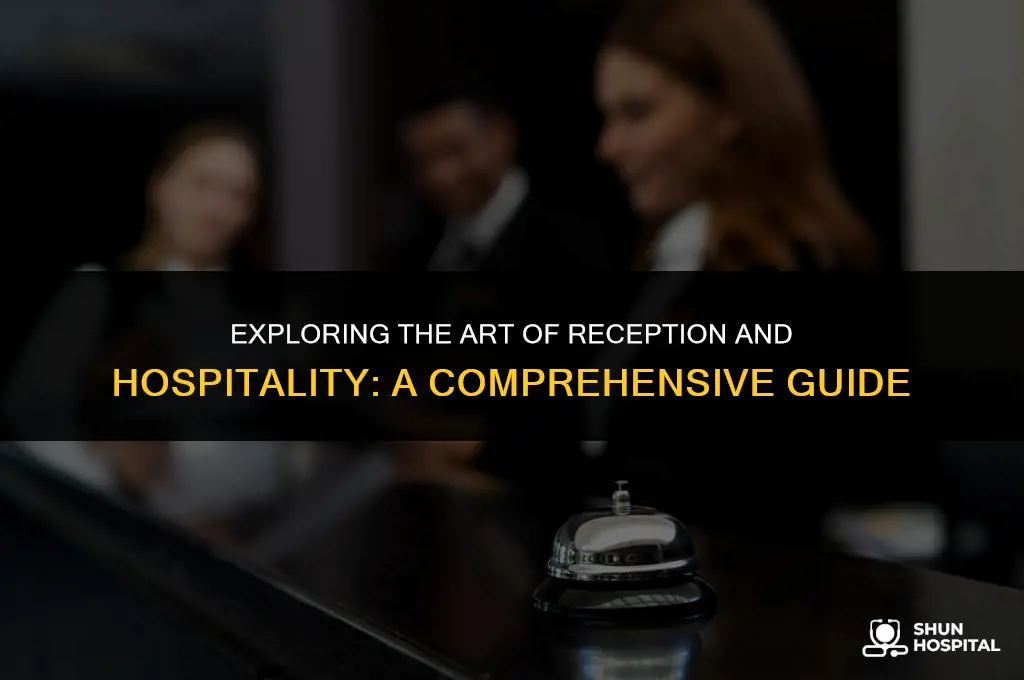 what is reception and hospitality