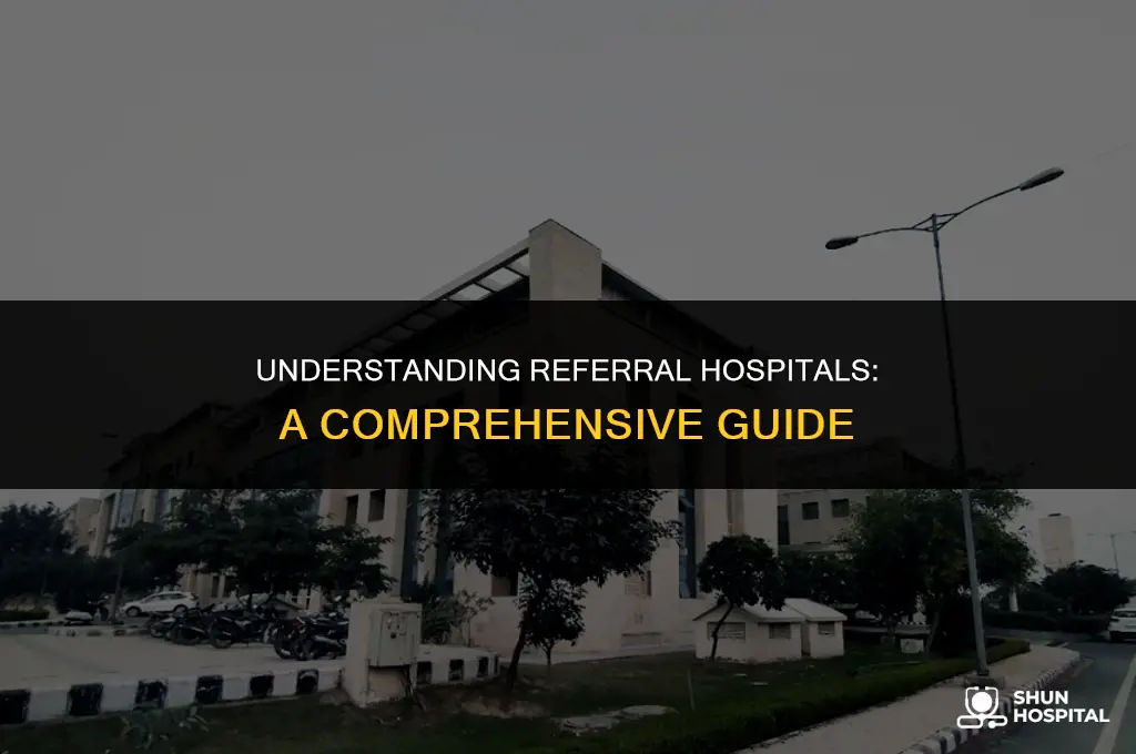 what is reffere hospital