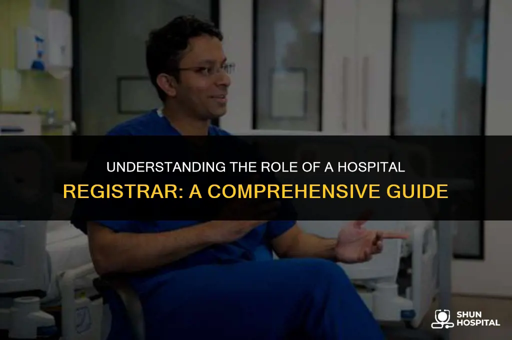 what is registarar of hospital