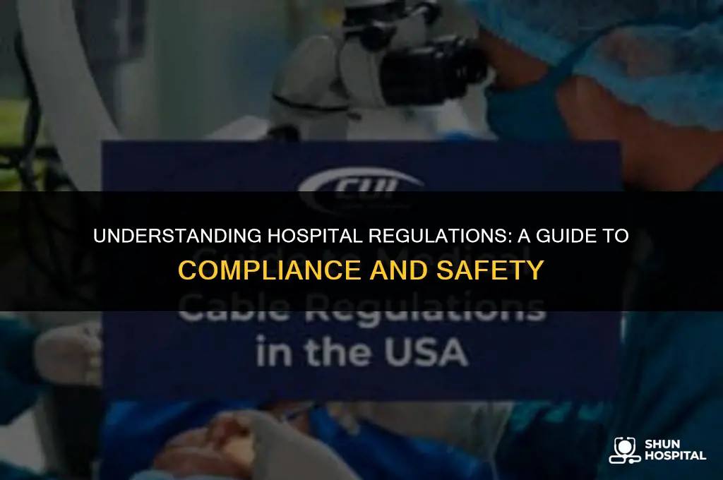 what is regulation in hospitals