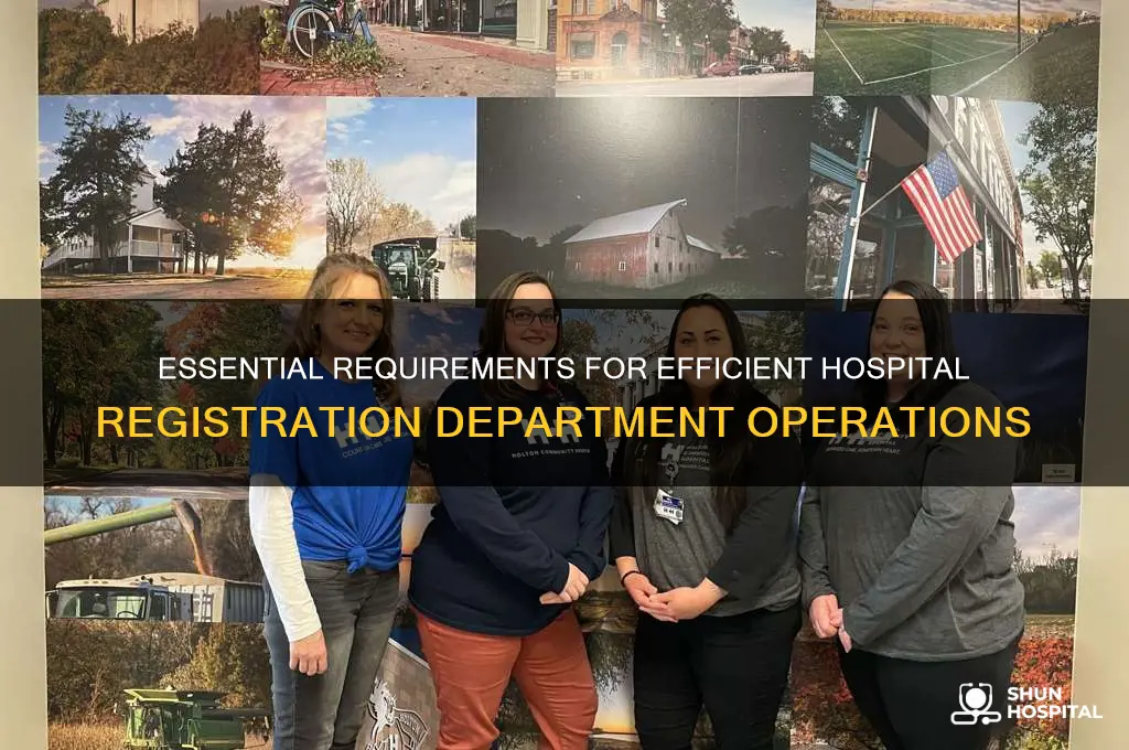 what is required for the registration department of a hospital