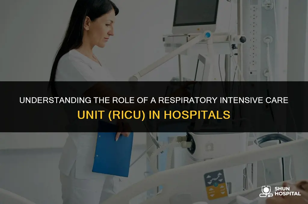 what is ricu in hospital