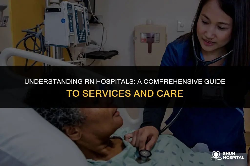 what is rn hospital