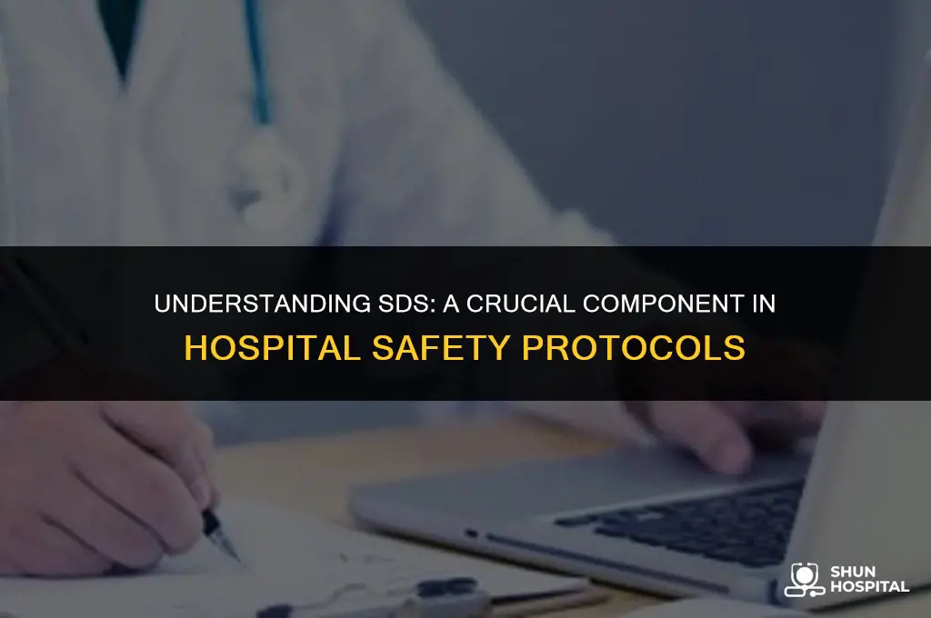 what is sds in hospital