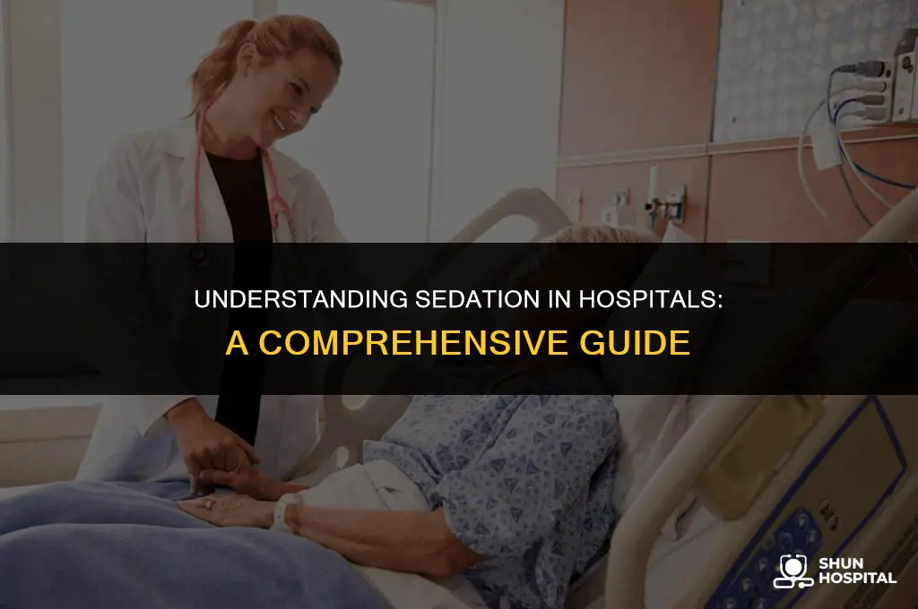 what is sedation in hospital