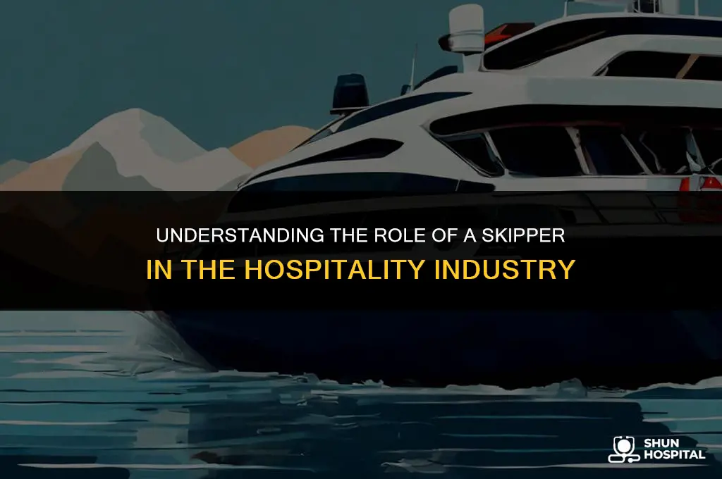 what is skipper in hospitality