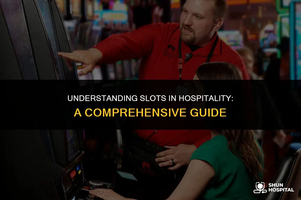 what is slot in hospitality