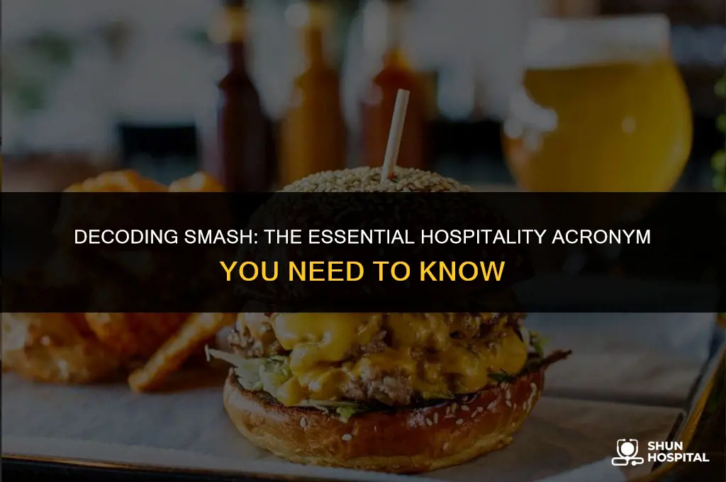 what is smash acronym hospitality