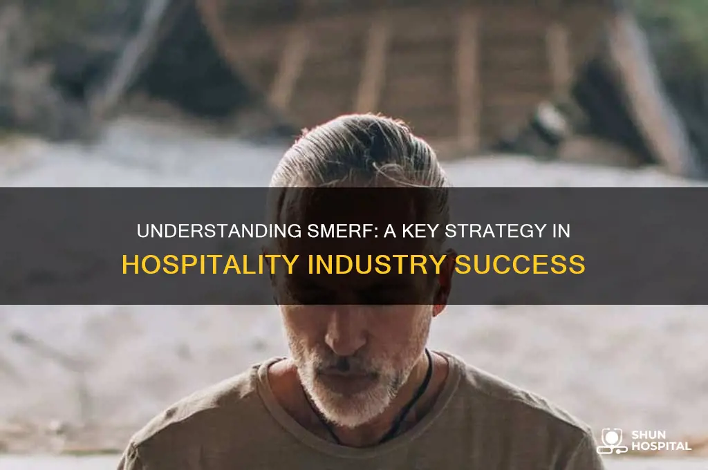 what is smerf in hospitality