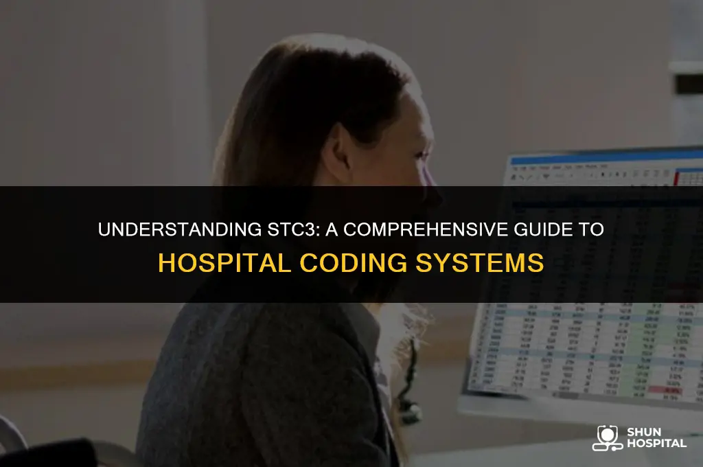 what is stc3 in hospital
