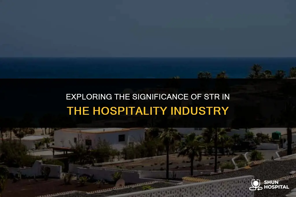 what is str in hospitality