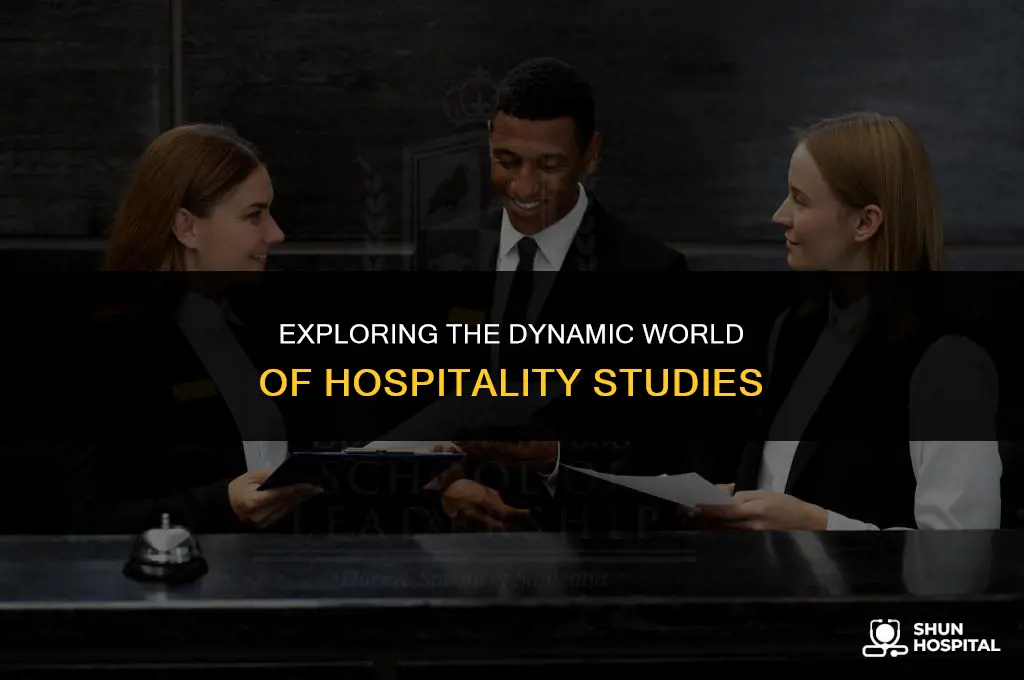 what is studying hospitality
