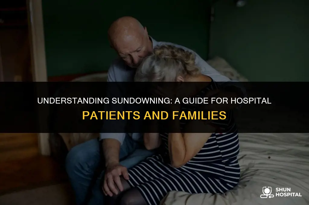 what is sundowning in hospital