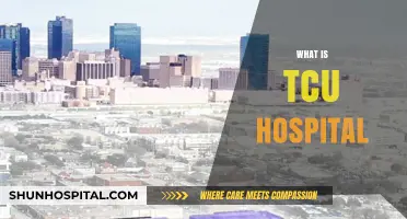 Understanding TCU Hospital: A Comprehensive Guide to Its Services