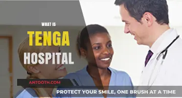 Exploring Tenga Hospital: A Comprehensive Guide to Its Services and Facilities