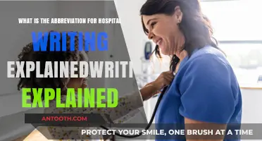 Understanding Hospital Writing Abbreviations: A Comprehensive Explanation