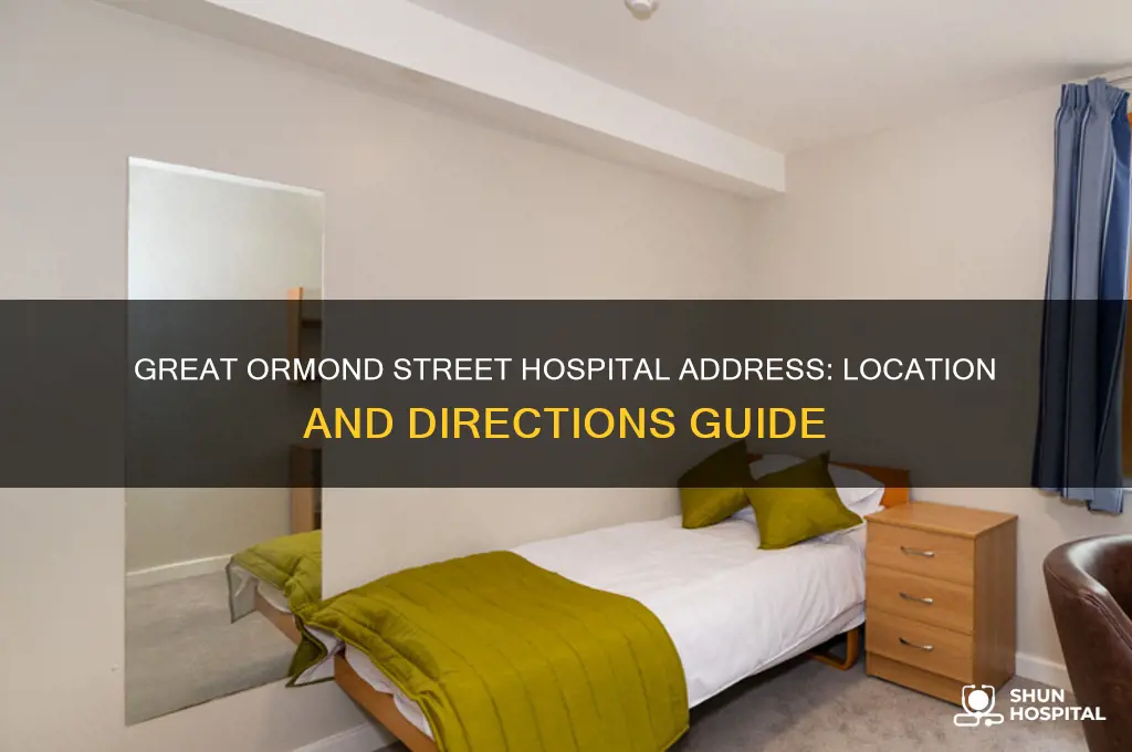 what is the address for great ormond street hospital