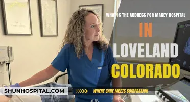 Makey Hospital Loveland Colorado: Address and Location Guide