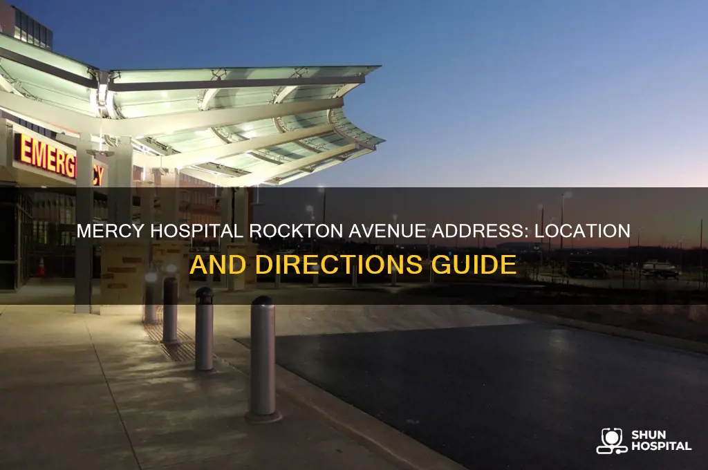 what is the address for mercy hospital rockton avenue