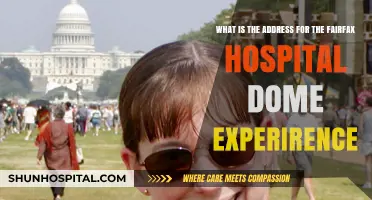 Fairfax Hospital Dome Experience: Location and Address Guide