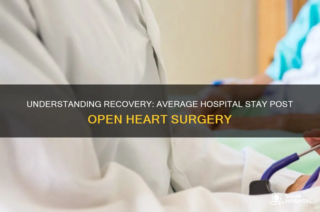 what is the average hospital stay after open heart surgery