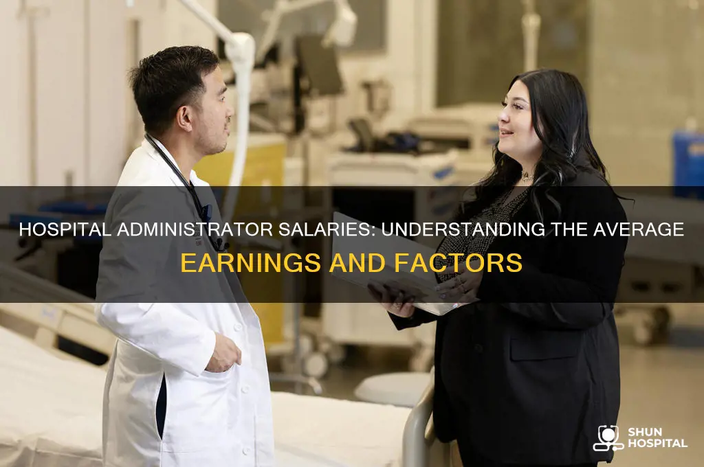 what is the average salary for a hospital administrator