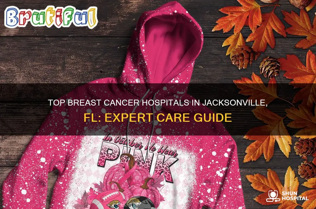 what is the best breast cancer hospital in jacksonville fl