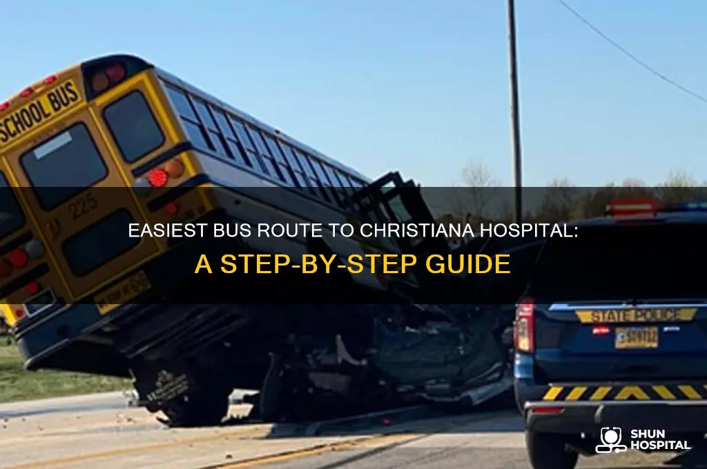what is the best bus route to christiana hospital