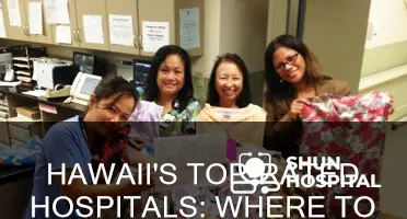 what is the best hospital in hawaii